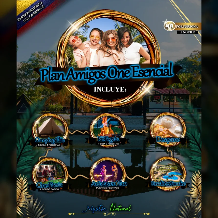 Plan Amigos One esencial (2 Dias – 1 Noche)