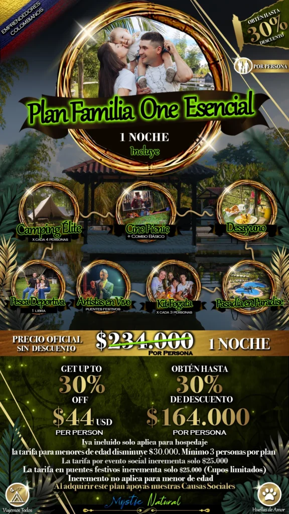 Plan Familia One Esencial (2 Dias - 1 noche) 1 2 FAMILIA ONE ESENCIAL