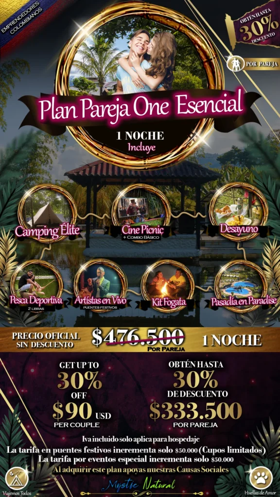 Plan Pareja One Esencial ( 2 Dias - 1 noche) 1 2 PAREJA ONE ESENCIAL